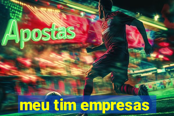 meu tim empresas